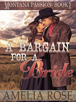 cover image of A Bargain For a Bride (Montana Passion, Book 1)
